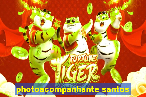 photoacompanhante santos